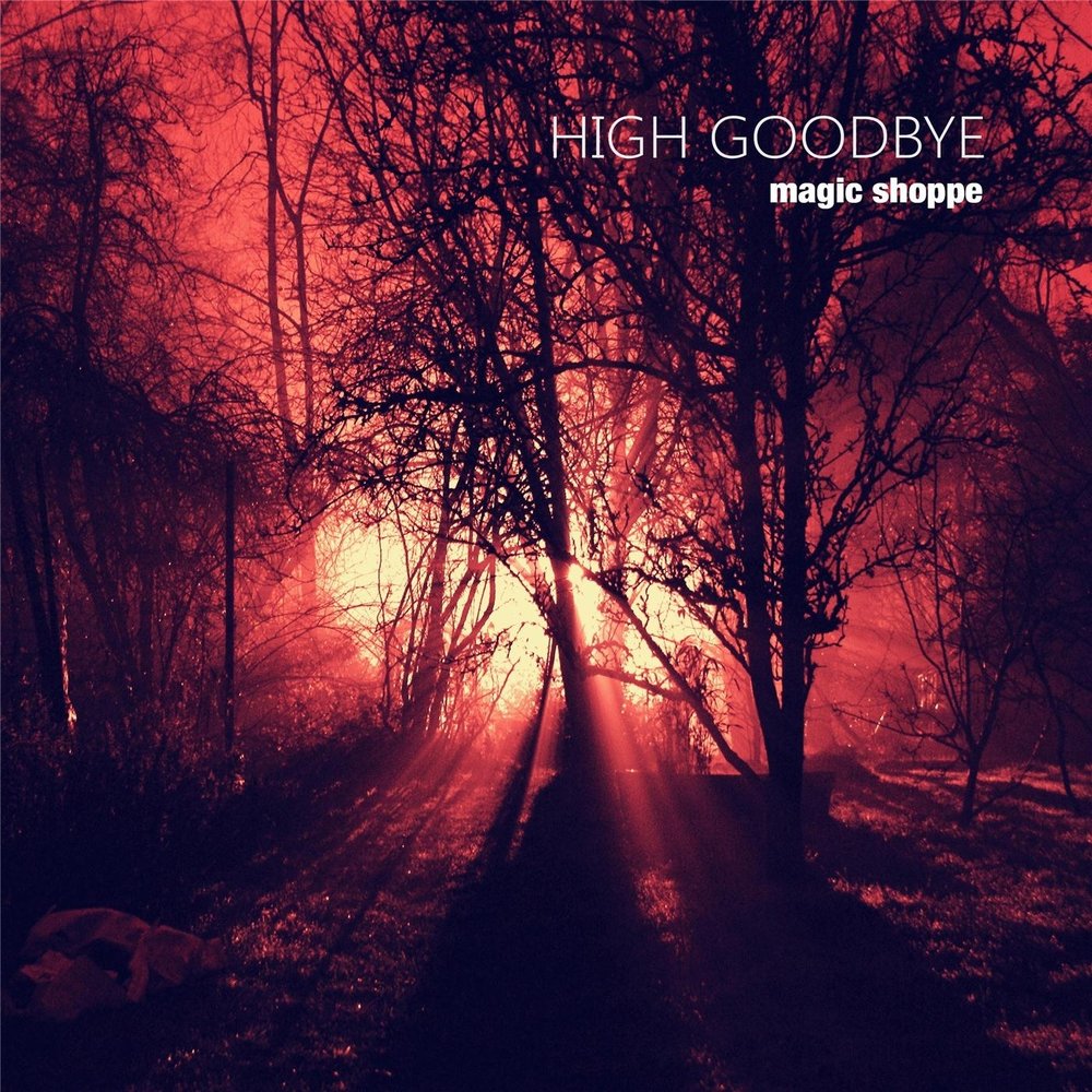 Goodbye high. Лиричная обложка. Обложка для лирики. Magic Shoppe. Картинки на обложку лирика.