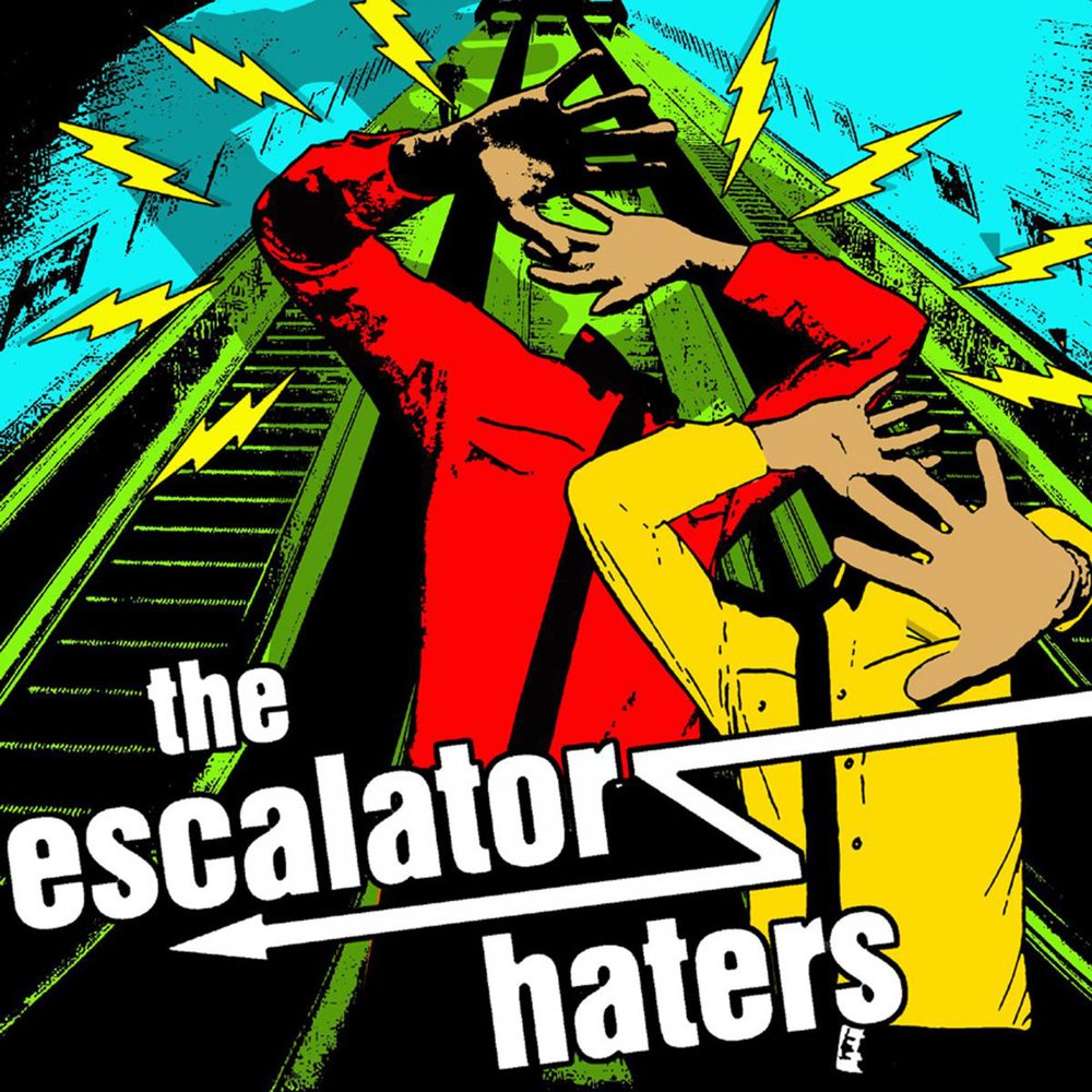 I m fantastic. The Haters фотоальбома. Escalator песня. The Haters слушать.