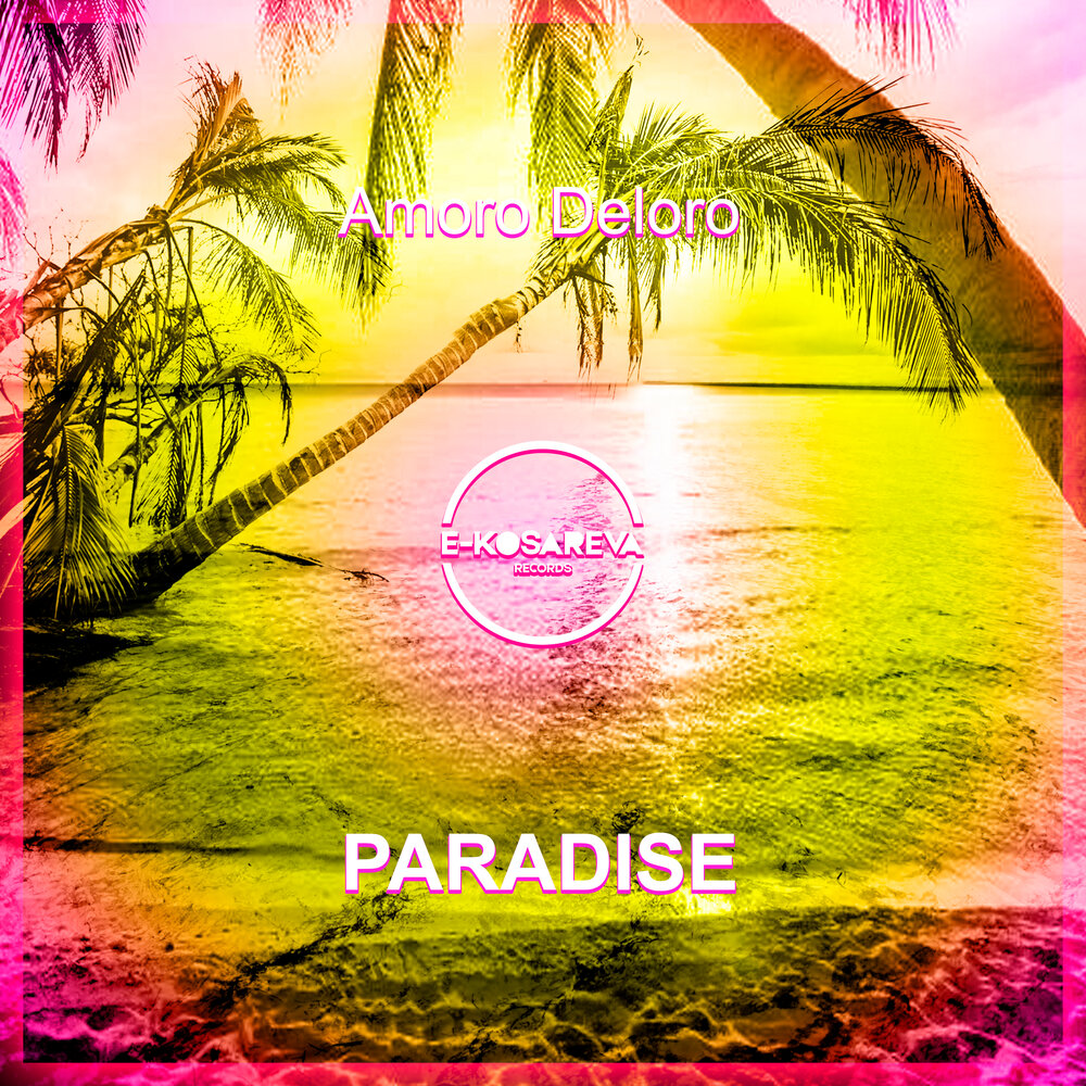 Включи парадайз. Парадайз рай. Paradise (Original Mix). Michael e - Paradise Ep.