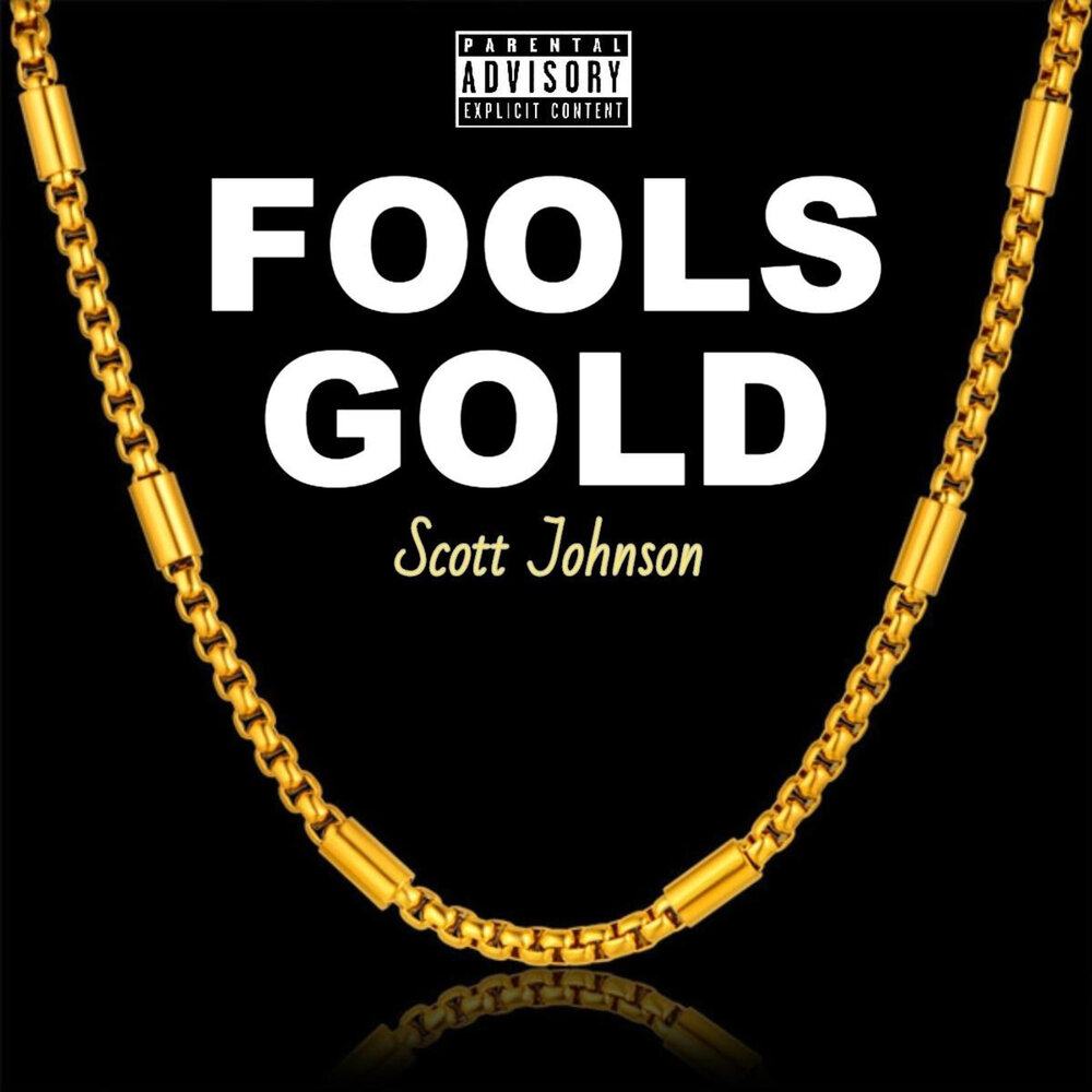 Fool s gold. Скотт Голд. "Scott Gold"+Newark. Gold слушать.