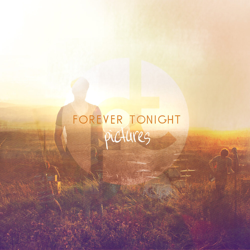 Tonight forever