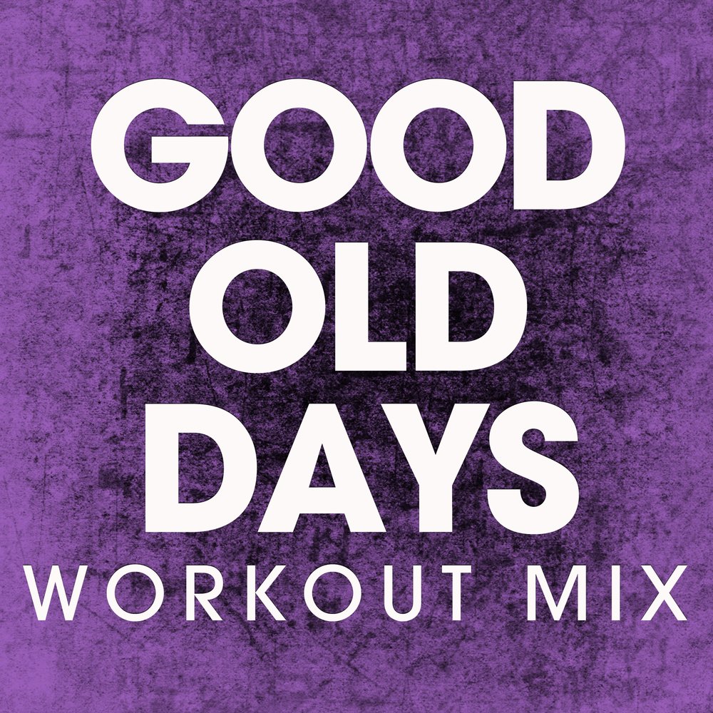 Music good ru. Good old Days. Macklemore feat Kesha - good old Days. To the good old Days. Good Music.