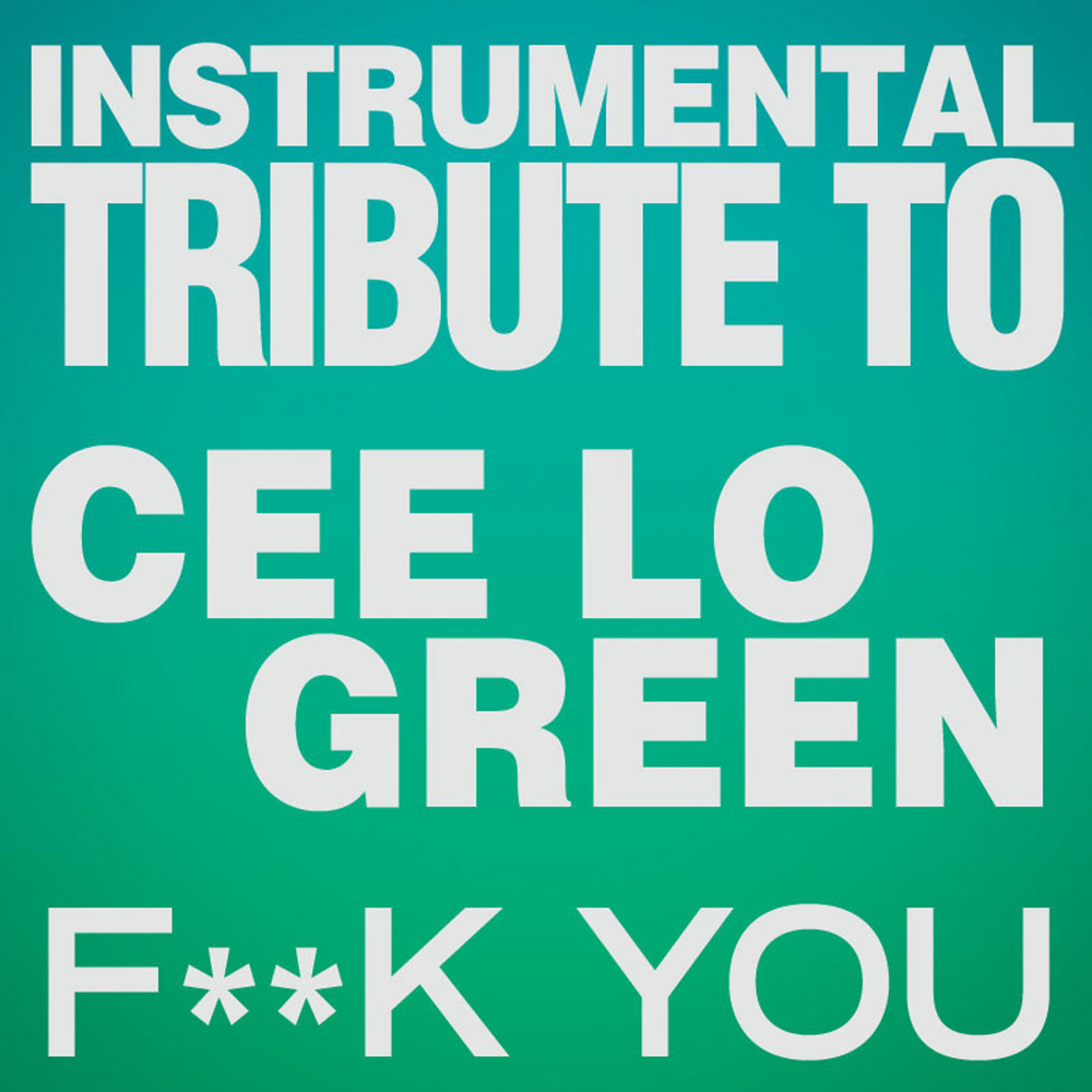 Cee lo Green - forget you. Cover all.