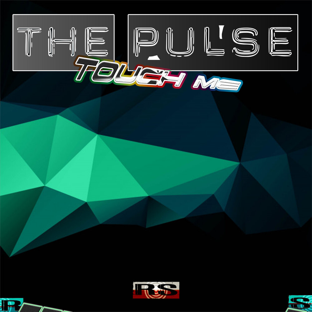 Feel the pulse. Pulse.