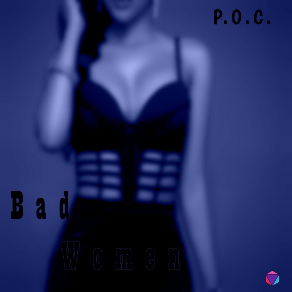 Bad woman песня