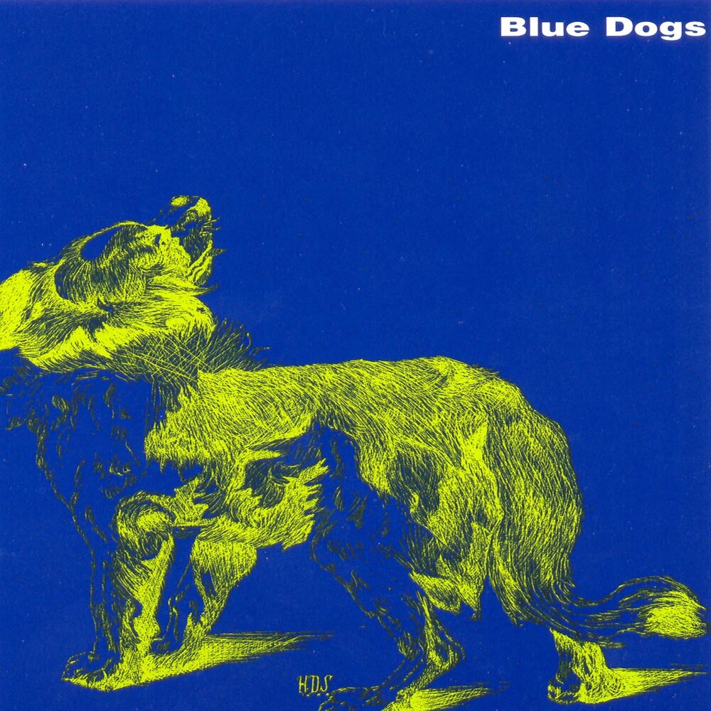 Dog blues. Davey & the Blue Dog. Song Cover Dogs.