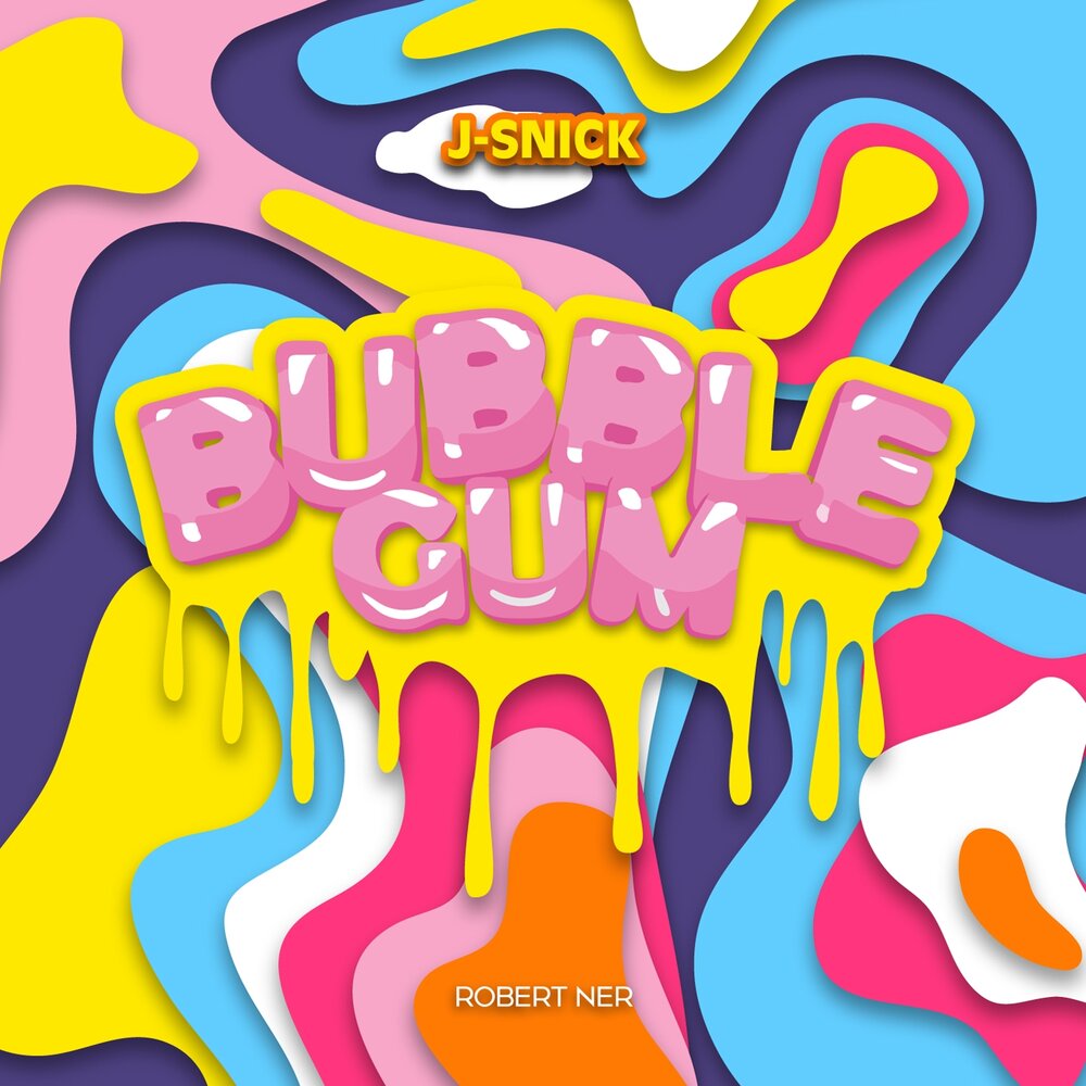 Dj bubblegum остров. Bubble Gum для альбома. Snick.