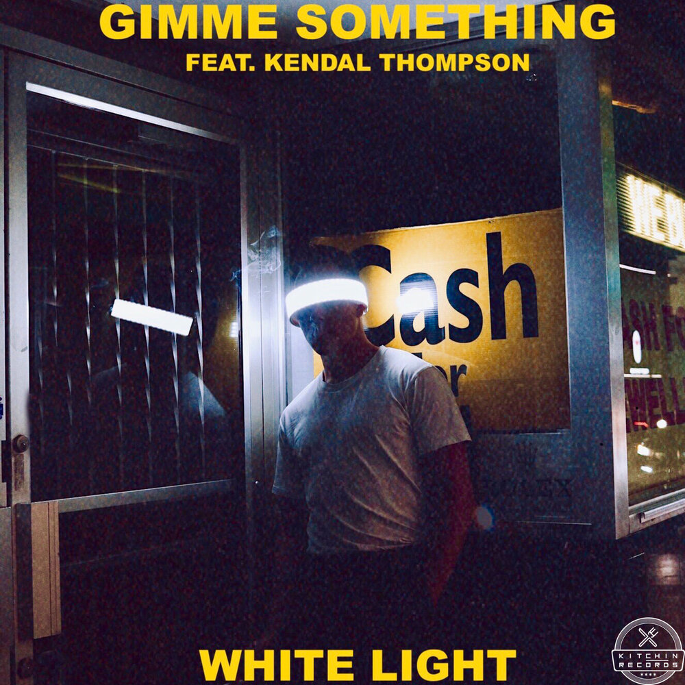 Something слушать. Gimme Light. Something White.