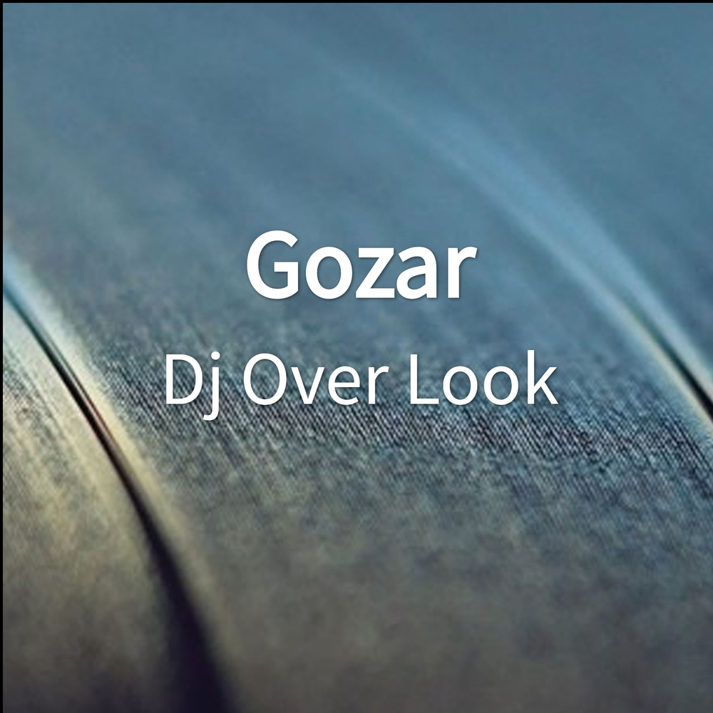 Look over. Gozar.