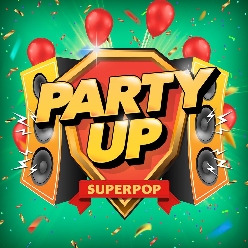 Party up. Пати ап. Play-up вечеринка. Super Pop. Диамикс пати ап.