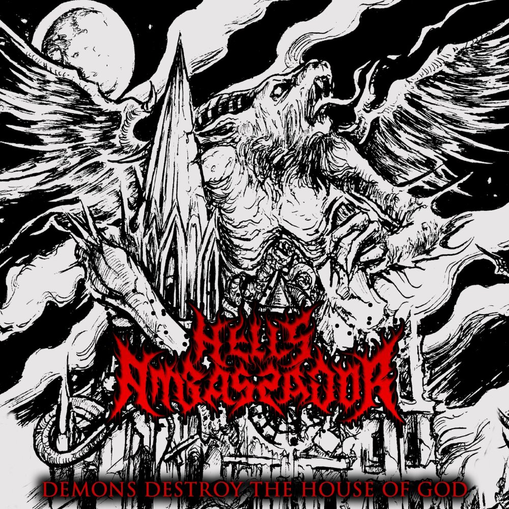 Destroyed gods. Hellfire Deathcult группа. Hell Ambassador. Demon of Destruction.