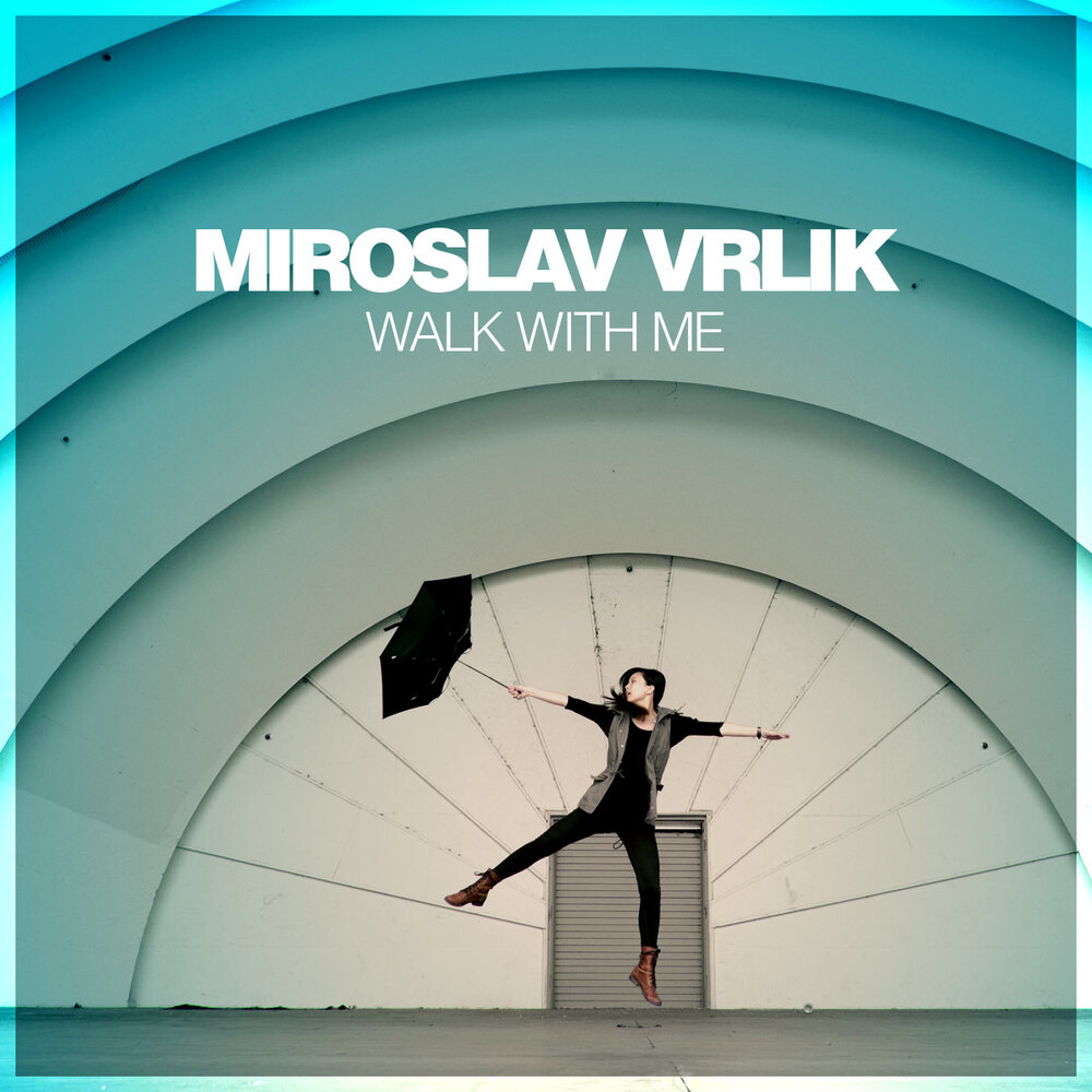 Walk with me. Miroslav Vrlik. Miroslav Vrlik биография. Miroslav Vrlik - it's your choice (res001) обложка.