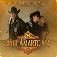 Edwin Luna y La Trakalosa de Monterrey