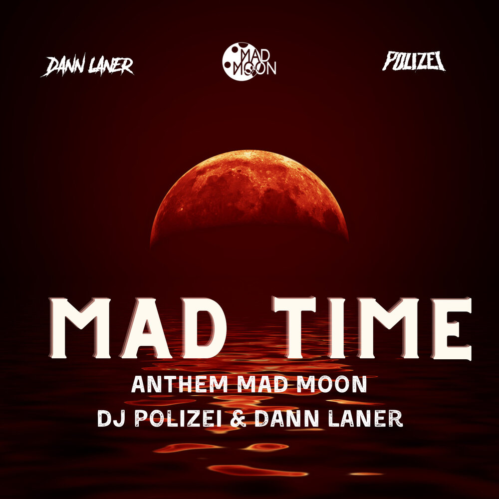 Mad time. Лунные 'Mad. Frantic Moon. Insane Moon. Mad with Moon Power.