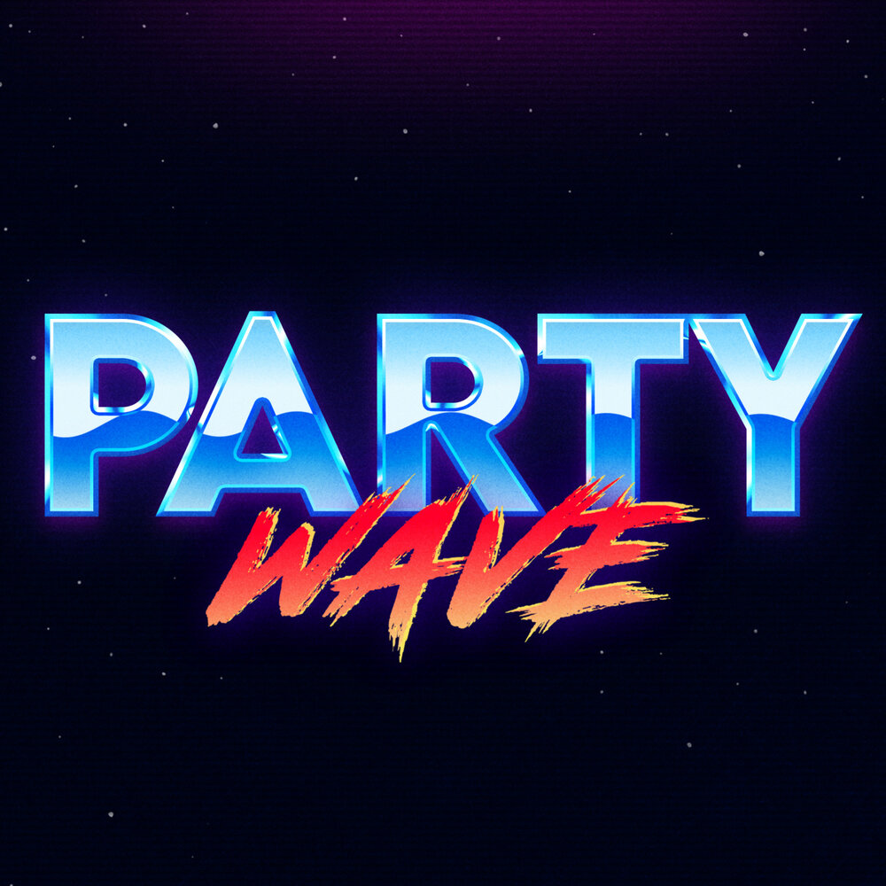 Party wave. Wave Party. Пати Вейв. Insane Party Waves. Party Wave (2012.