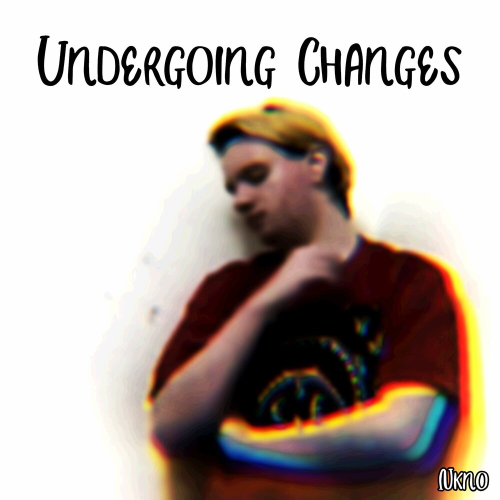Undergoing changes. Undergo changes.
