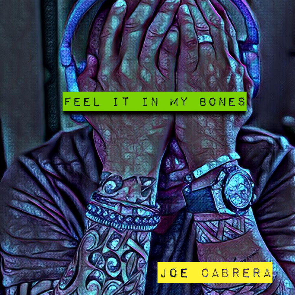 Feeling in my bones. Joe Bones. Feel it in my Bones идиома. Feel it in ones Bones. Feel it.