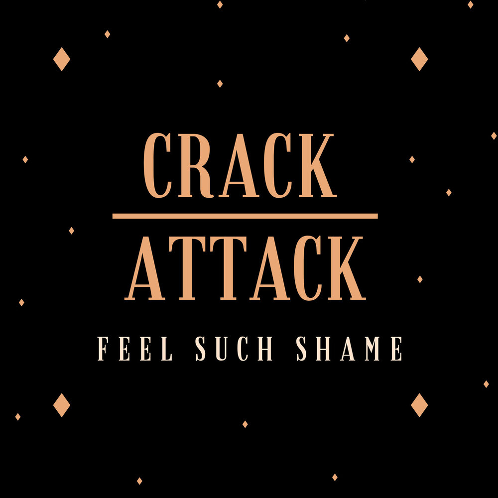 Such a shame. Crack Attack. Crack Attack #1. Alisonprod crack Attack.