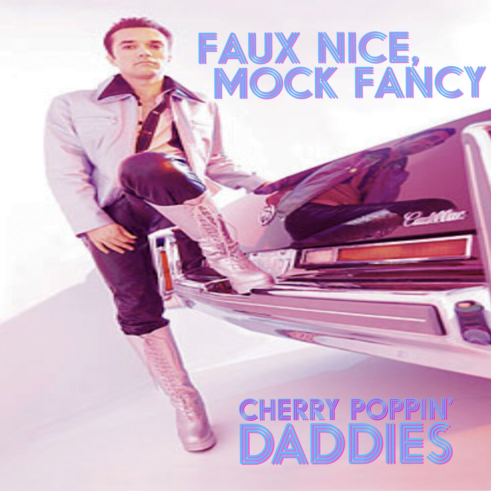 Fancy singles. Cherry Poppin' Daddies.