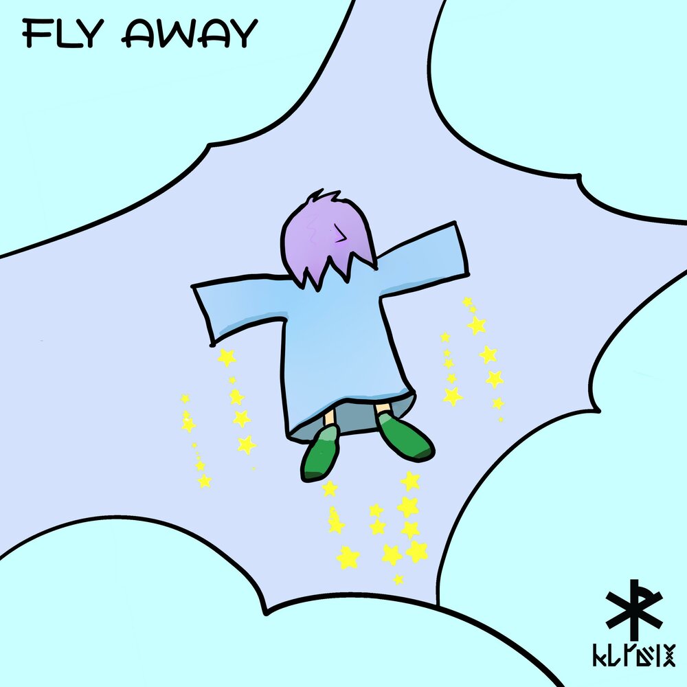 Fly away слушать