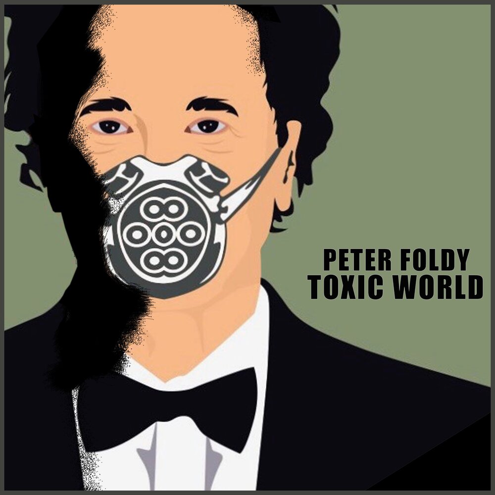 Peter world. Токсик ворлд. исполнитель песни toxic. toxic world.