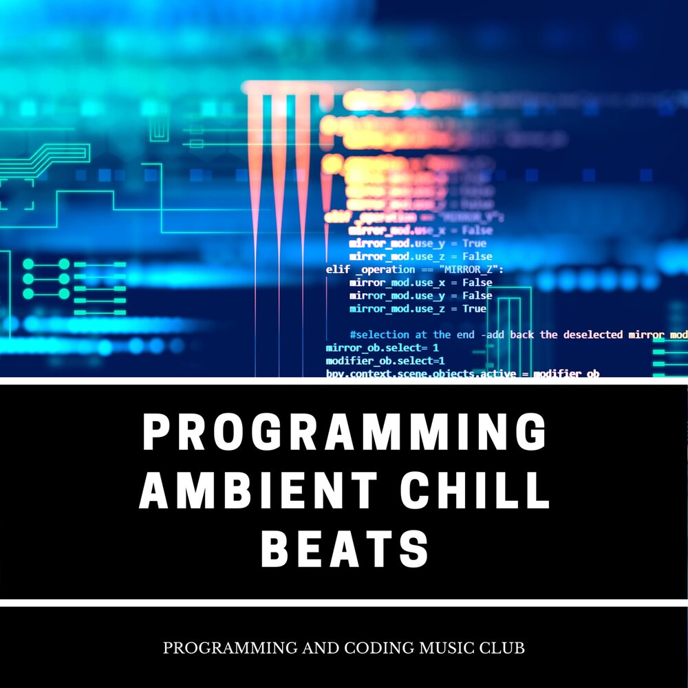 Music for programming. Music for coding. Музыка для программирования. Музыка кодинг.