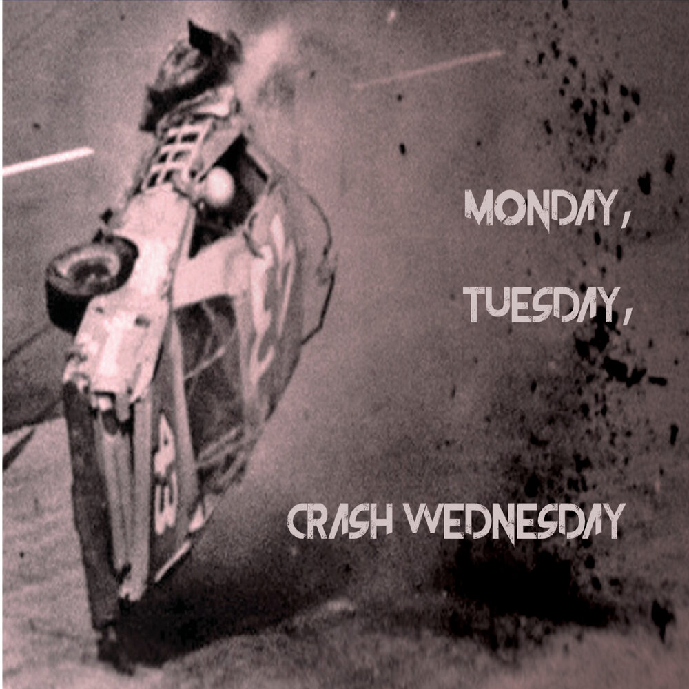 Wednesday слушать. Песня Wednesday слушать. It's only Wednesday crash Kings.