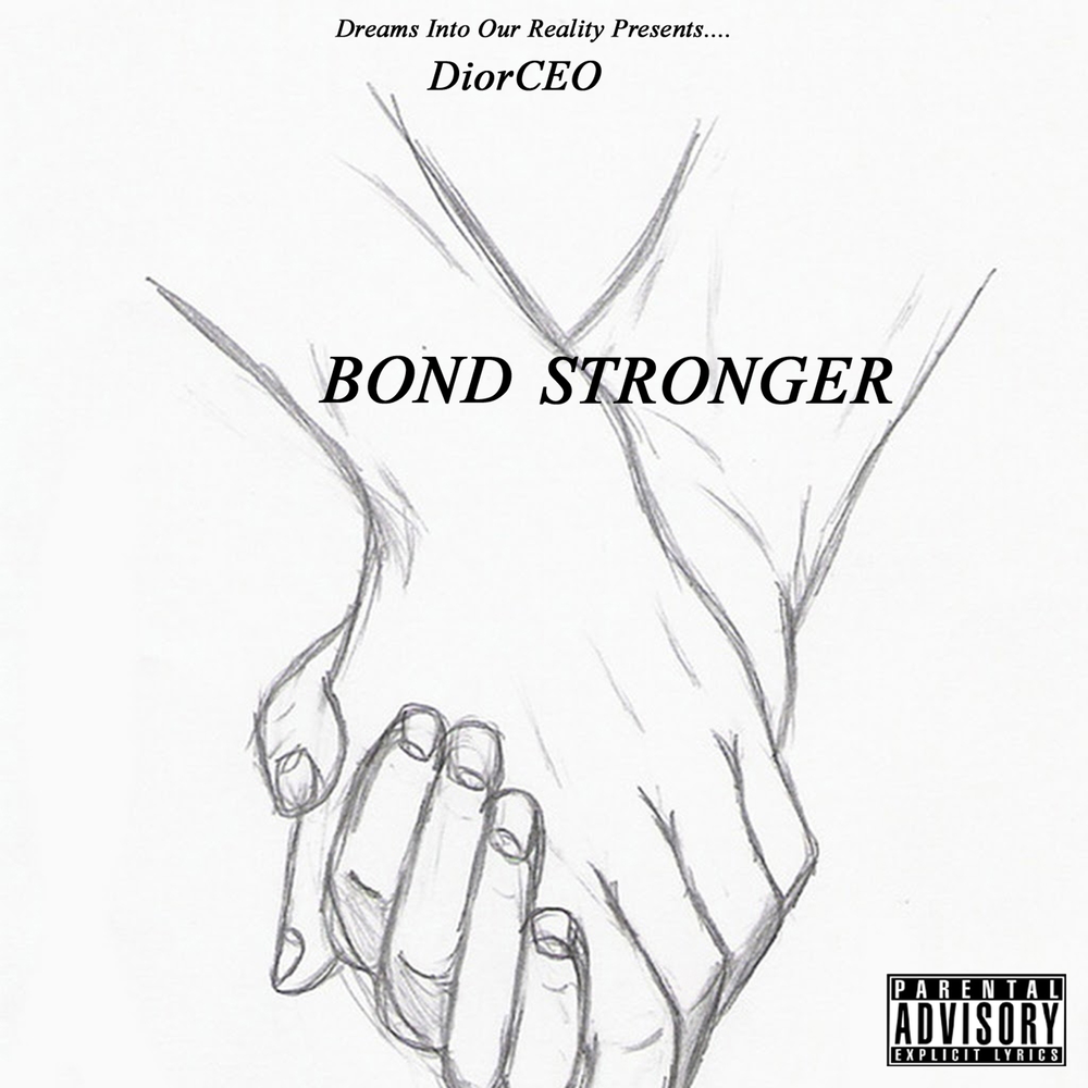 Stronger song. Stronger Bonds. Strong Bond.