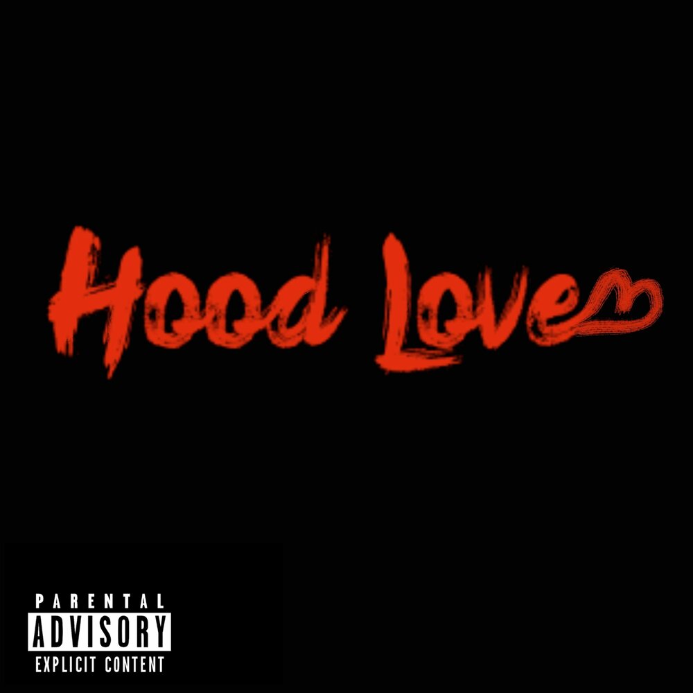 Hood love