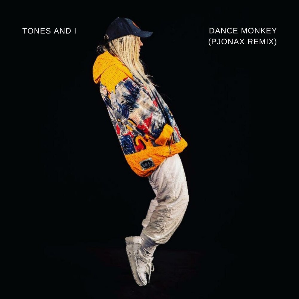 Днс манки фото певца Dance Monkey - PJONAX. Слушать онлайн на Яндекс.Музыке