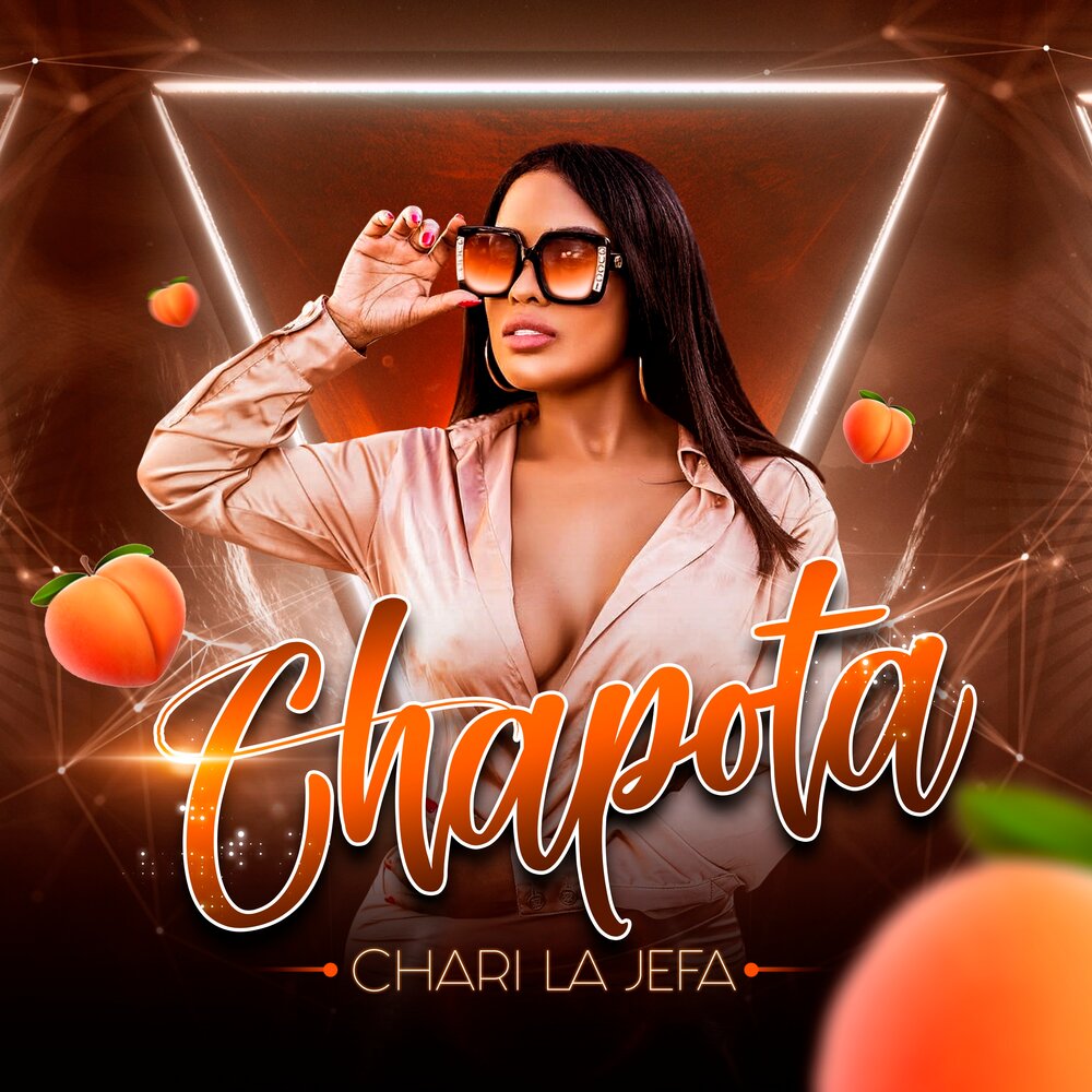 Chapota - Chari La Jefa. Слушать онлайн на Яндекс.Музыке