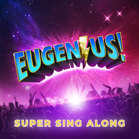 Original West End Cast of Eugenius!