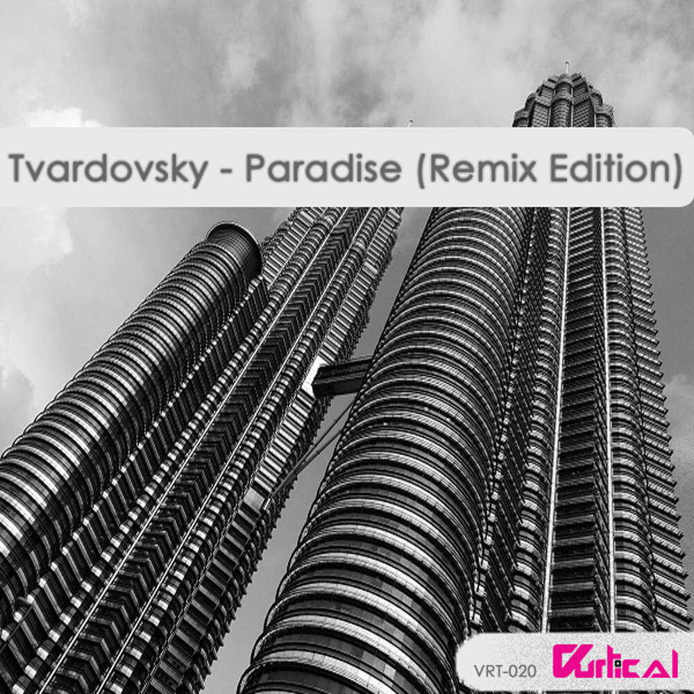 Paradise edition. Парадайс ремикс. Paradise Remix. Tvardovsky Essention Remix.