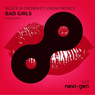 Block & Crown - Bad Girls Feat. Linda Patrice (Original Mix).mp3
