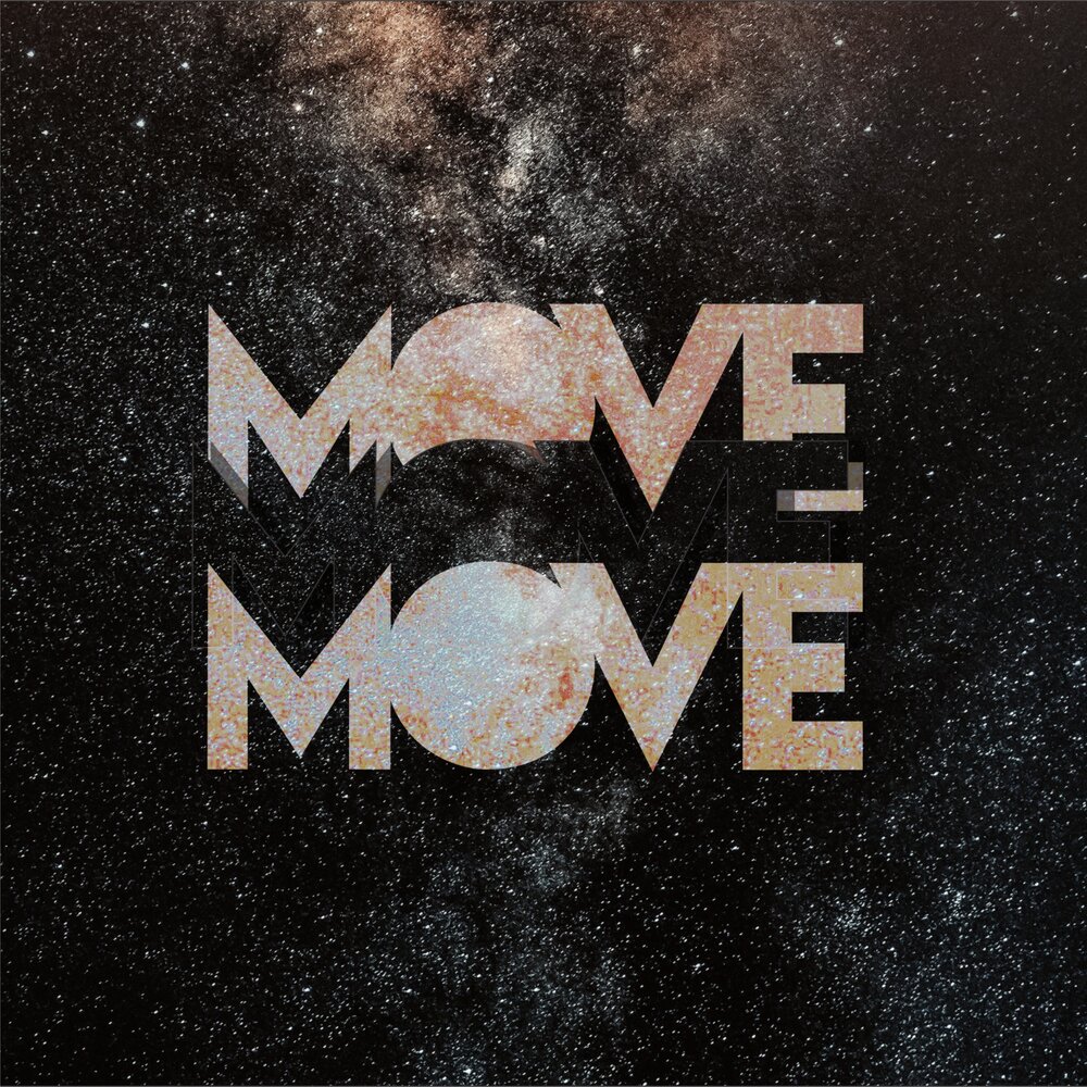 Moving movement. Move movement.