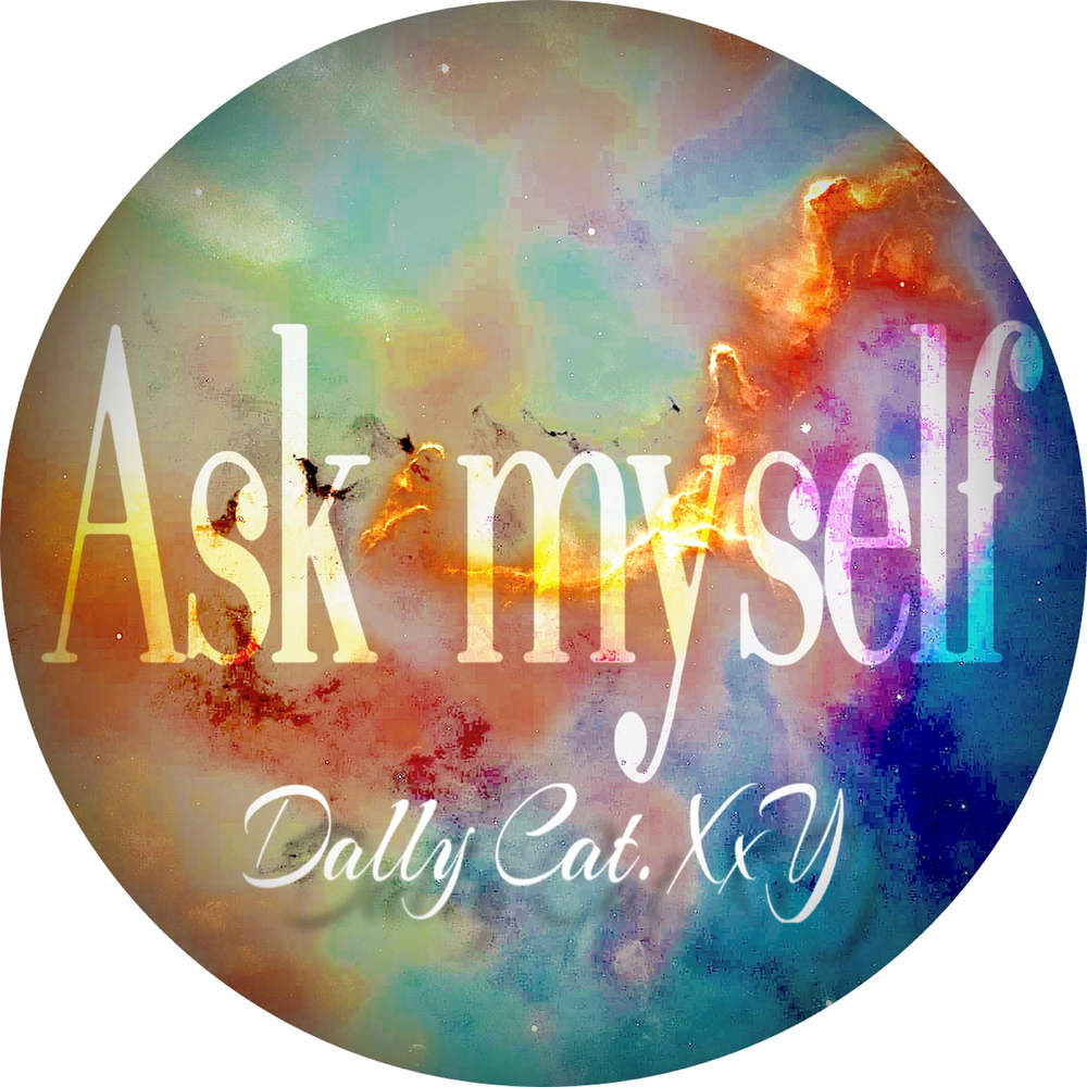 Ask myself