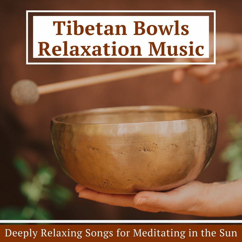 Bowl слушать. Tibetan Bowls. Bowl Relaxation. Tibetan Bowls in North America.