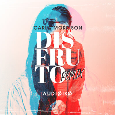 Скачать песню Carla Morrison - Disfruto (Audioiko Remix)
