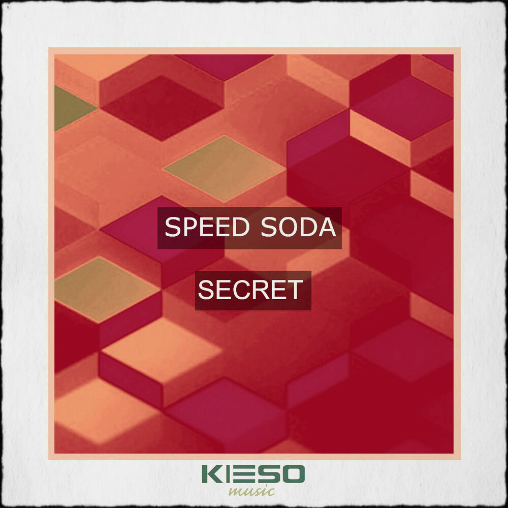 У мамы есть секрет speed up. Альбом Soda.