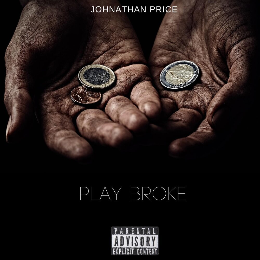 Play you broke