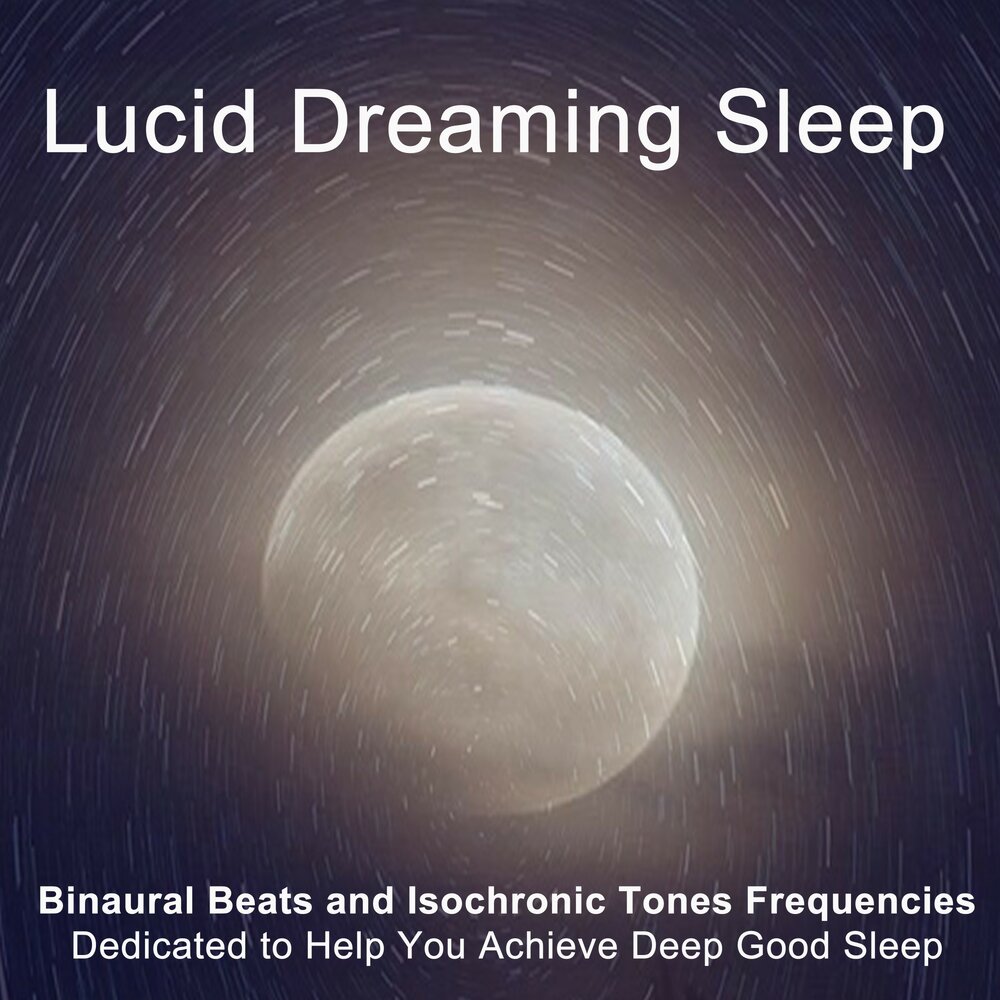 Dream tones. Lucid Dreaming. Lucid Dreams.