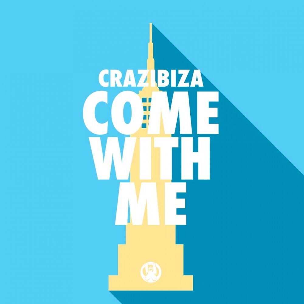 Come with me. Crazibiza. Come with me картина. Come with me картинка.
