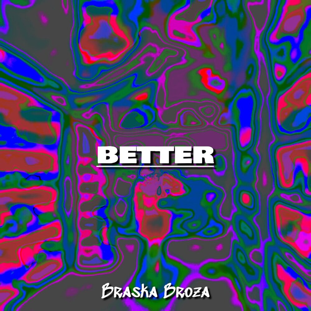 Better be слушать. Better музыка. Better альбом. Better be слушать. Be better картинки.