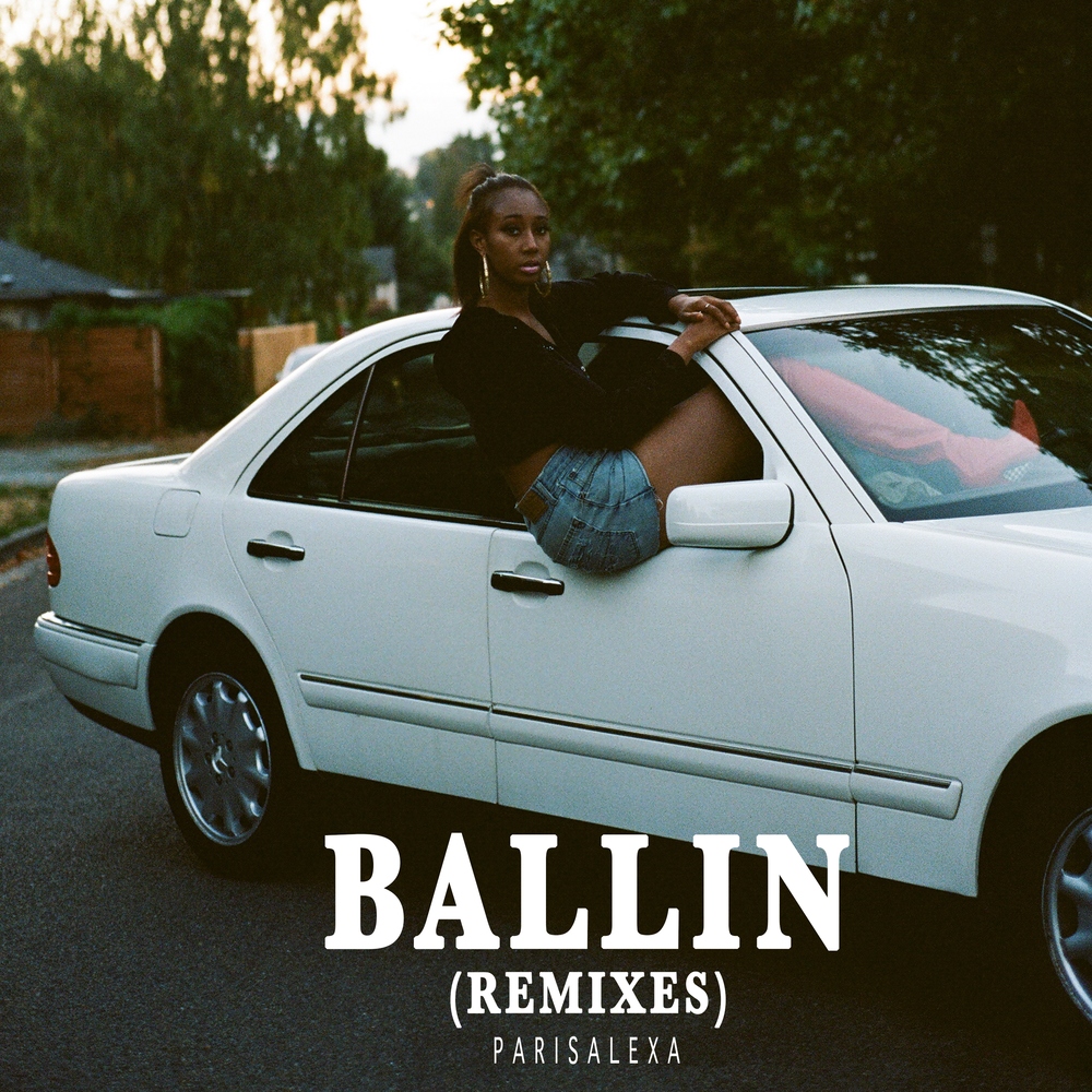 Parisalexa. Ballin Remix. Песня Бэллин ремикс.
