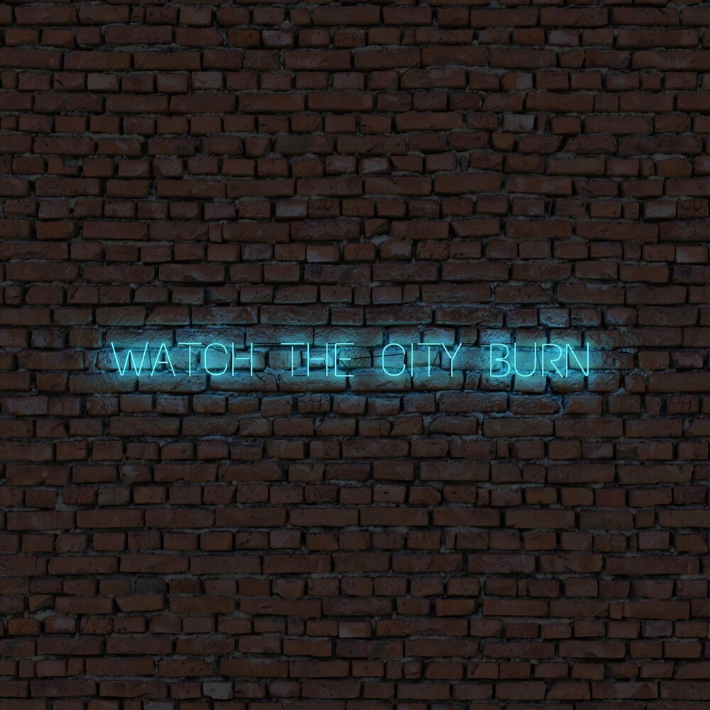 Burn the city