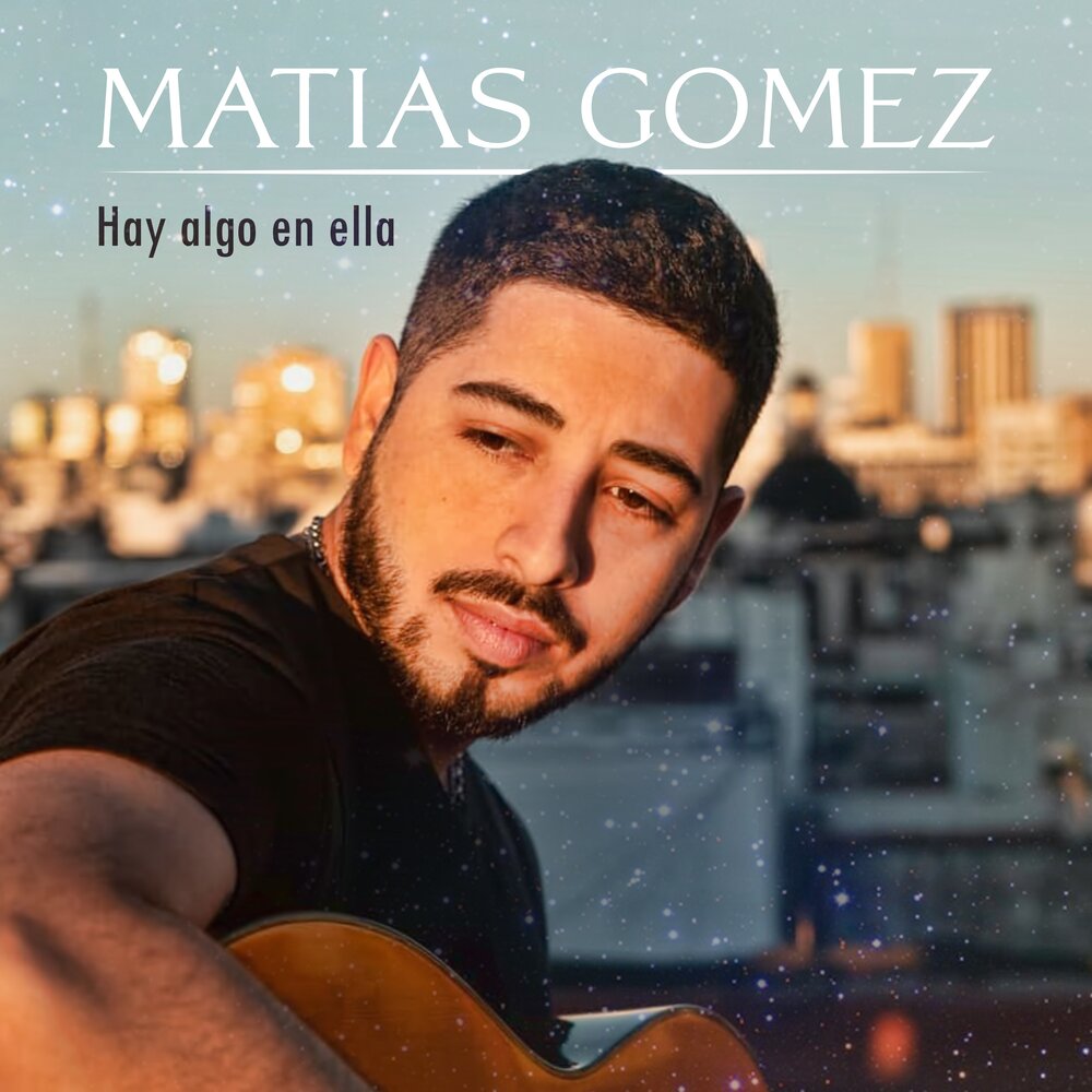 Ella слушать. Matias Gomez.