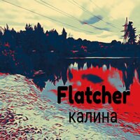 Flatcher