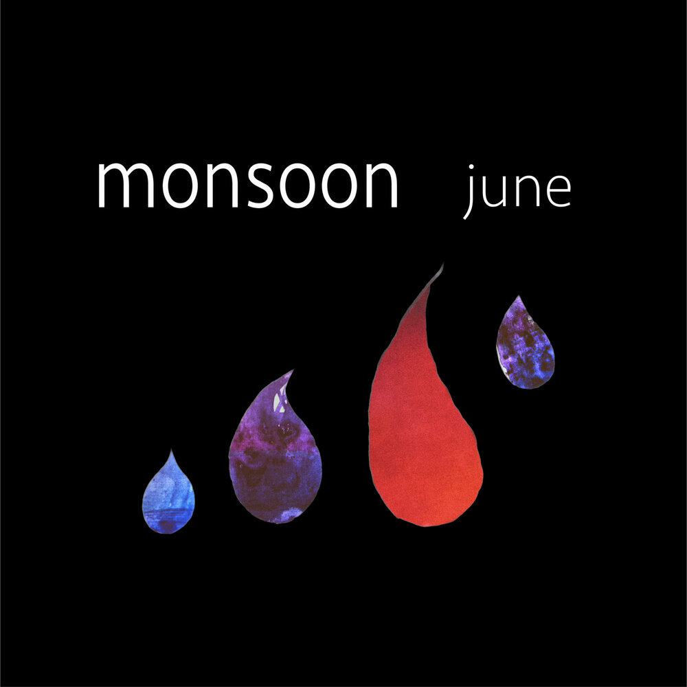 Quiet like. The Monsoon in June. Monsoon музыка. Monsoon песня. Melody Mellow Beginner Rap Fame.