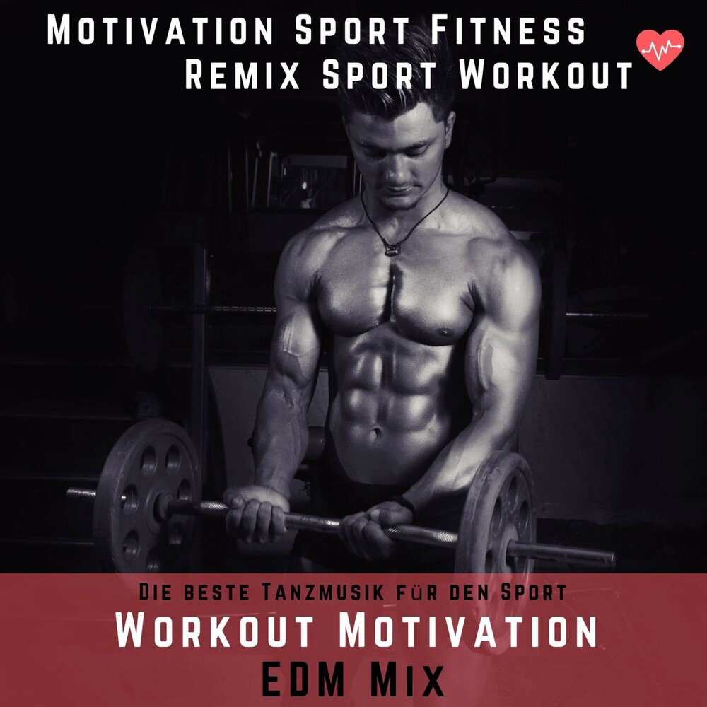 Remix fitness. Спорт мотивация. Альбомы Workout Motivation. Remix фитнес. Мотивация спорт музыка.