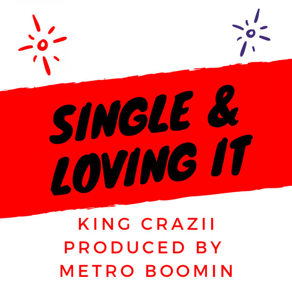 Loving singles. Single and loving it.